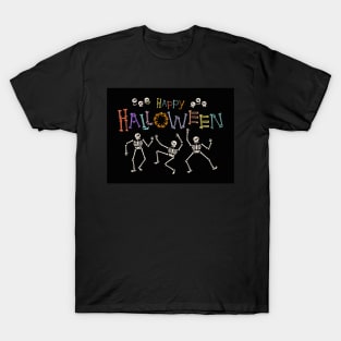 dancing skeletons and happy halloween T-Shirt